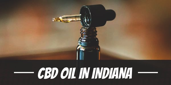 Your Guide to CBD Oil in Indiana